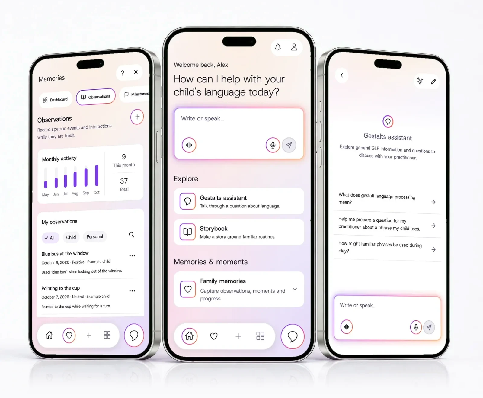 Three phones showing Gestalts: a dated list of observations, the home screen with a box to write or speak, and the Gestalts assistant with suggested questions